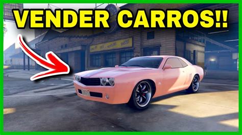 vender carros en gta 5|Cómo vender autos en GTA 5